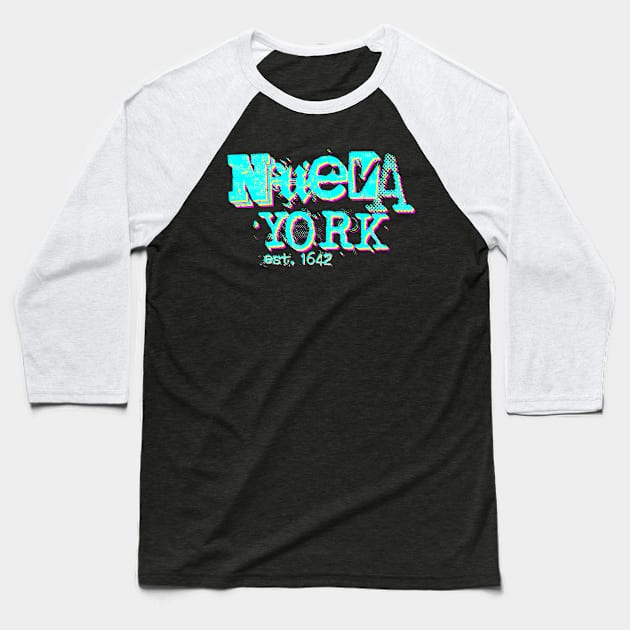 Nueva York 1642 9.0 Baseball T-Shirt by 2 souls